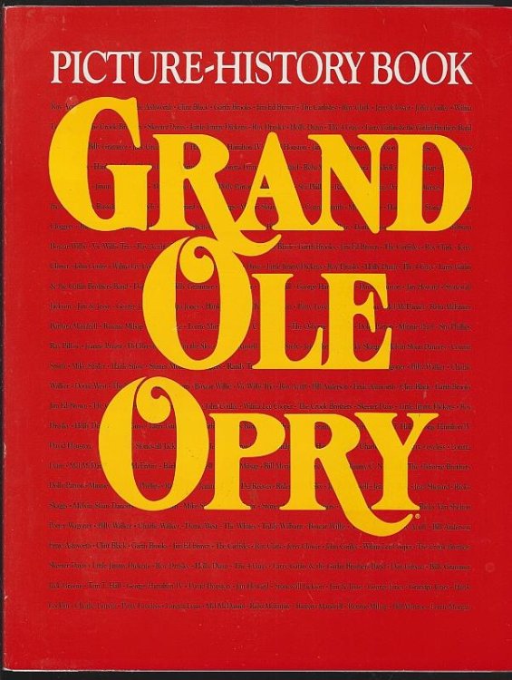 PICTURE HISTORY BOOK GRAND OLE OPRY