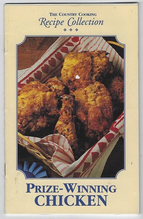 COUNTRY COOKING RECIPE COLLECTION PRIZE WINNING CHICKEN