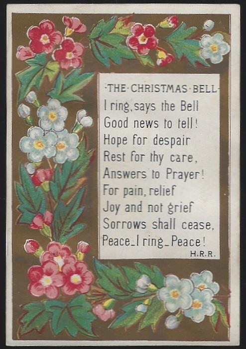 CHRISTMAS CARD, THE CHRISTMAS BELL POEM AND FLOWERS