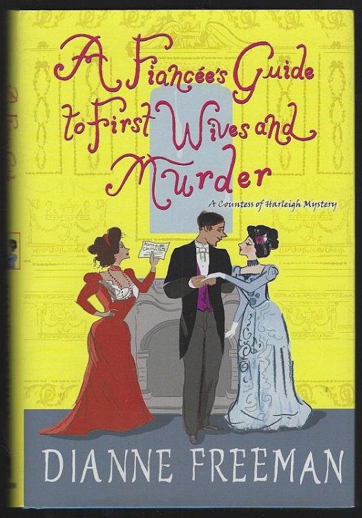 FIANCE'S GUIDE TO FIRST WIVES AND MURDER