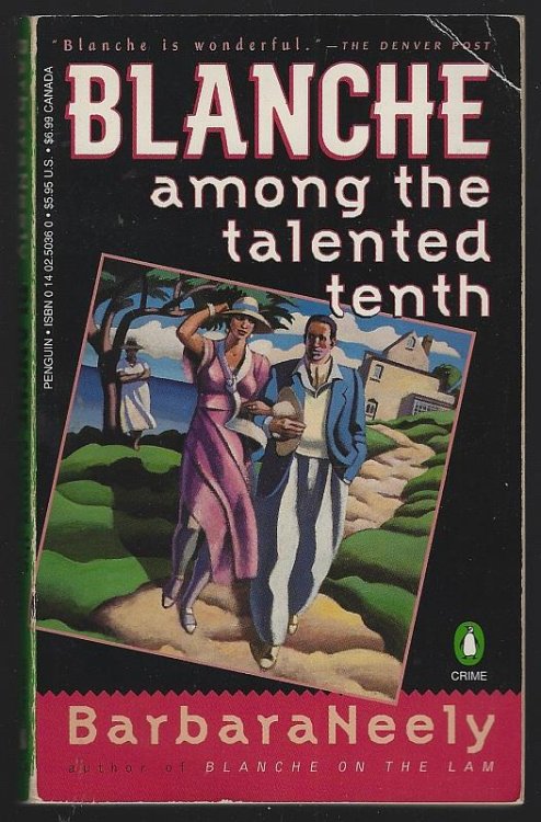 BLANCHE AMONG THE TALENTED TENTH