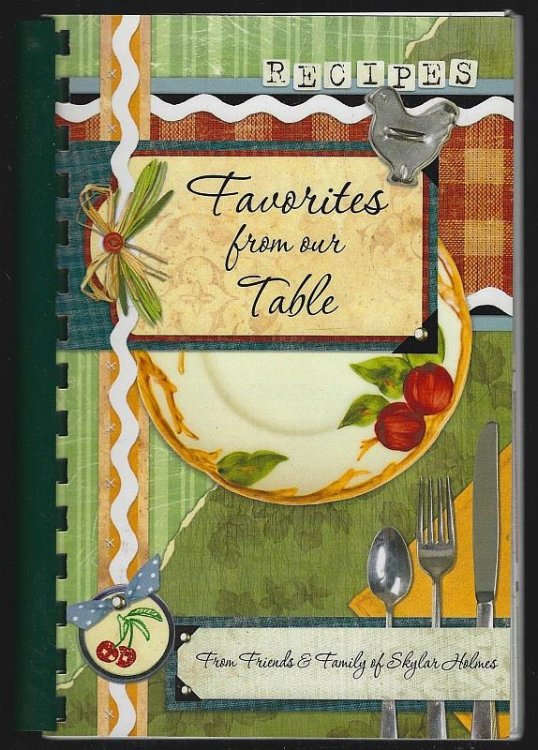 FAVORITES FROM OUR TABLE A Collection