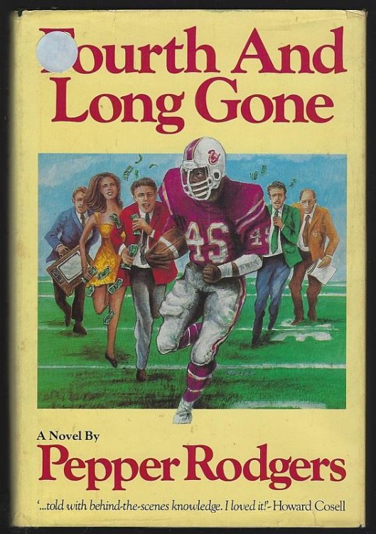 FOURTH AND LONG GONE A Novel