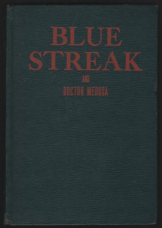 BLUE STREAK AND DOCTOR MEDUSA