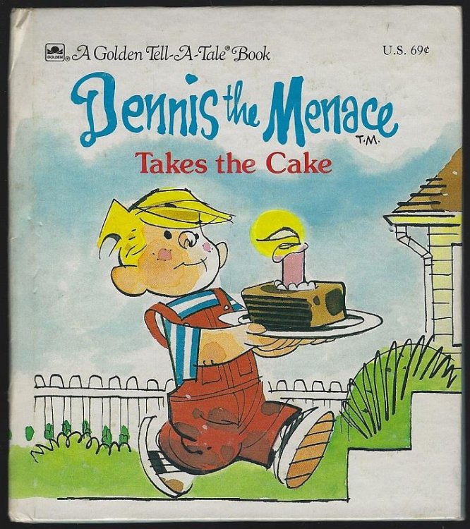 DENNIS THE MENACE TAKES THE CAKE