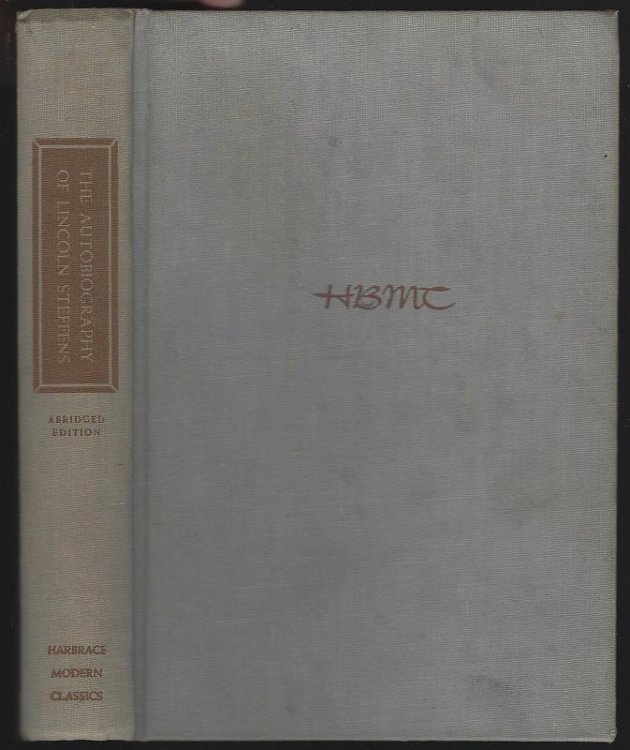 AUTOBIOGRAPHY OF LINCOLN STEFFENS Abridged