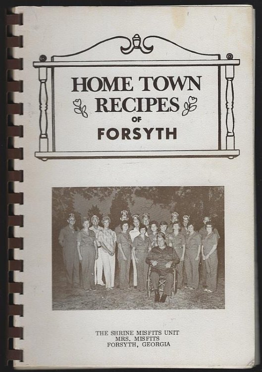 HOME TOWN RECIPES OF FORSYTH