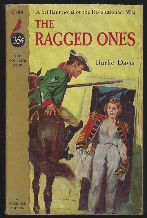 RAGGED ONES A Brillant Novel of the Revolutionary War