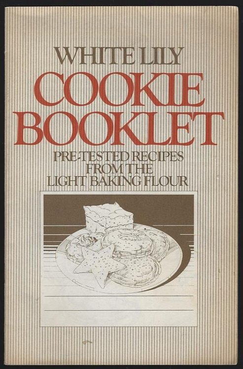 COOKIE BOOKLET Pre Tested Recipes from the Light Baking Flour