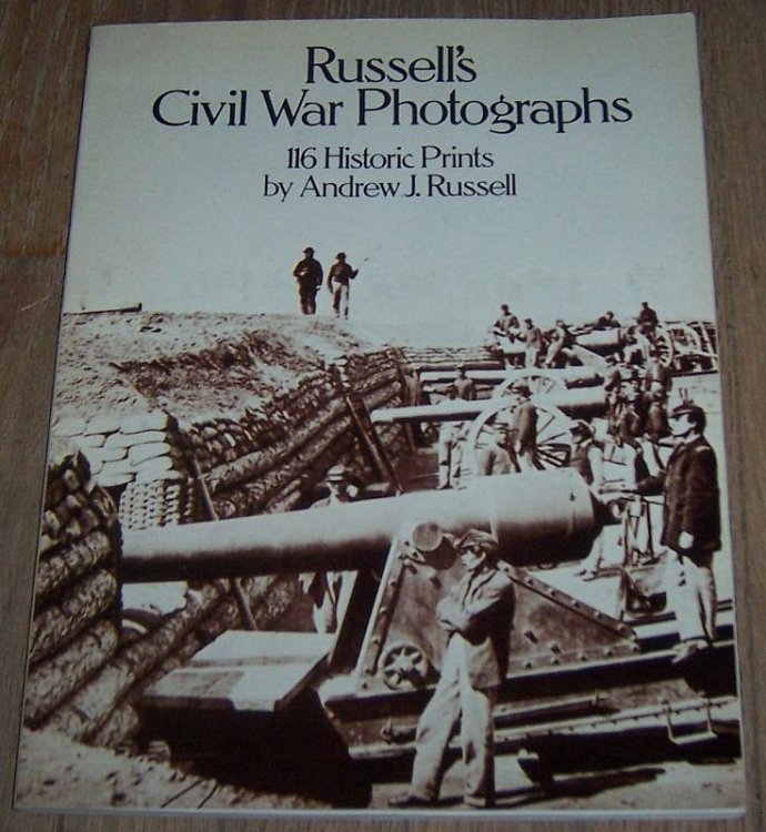 RUSSELL'S CIVIL WAR PHOTOGRAPHS 116 Historic Prints