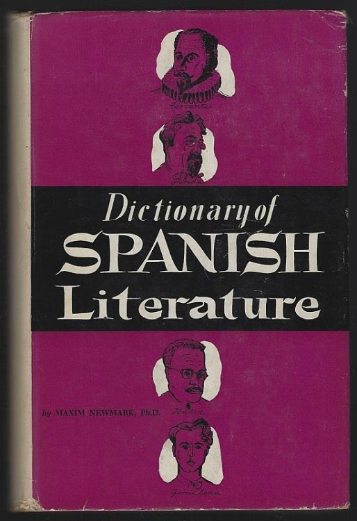 DICTIONARY OF SPANISH LITERATURE