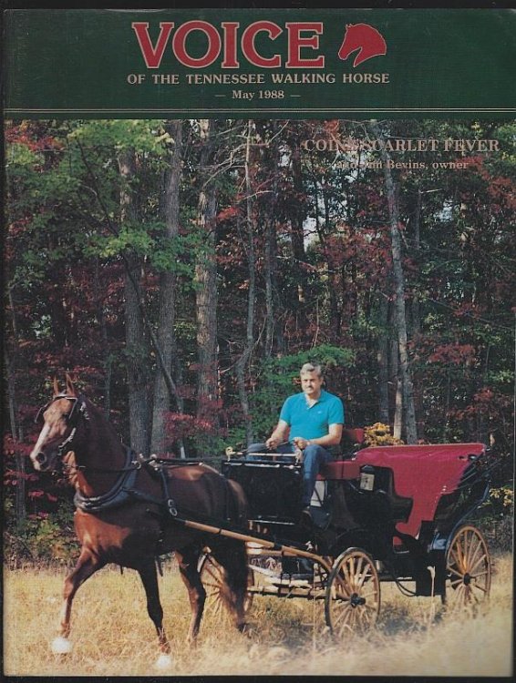 VOICE OF THE TENNESSEE WALKING HORSE MAGAZINE MAY 1988