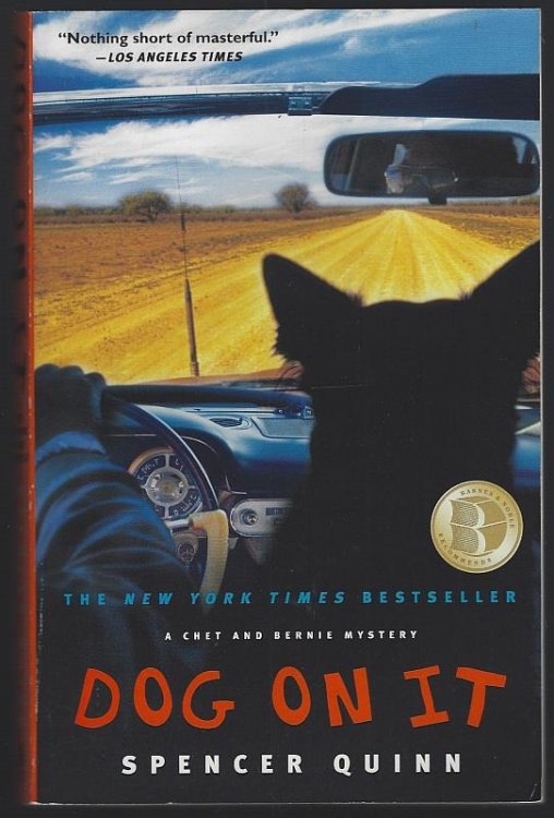 DOG ON IT A Chet and Bernie Mystery