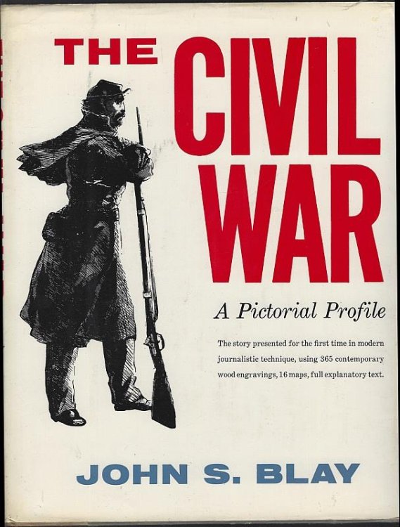 CIVIL WAR A Pictorial Profile