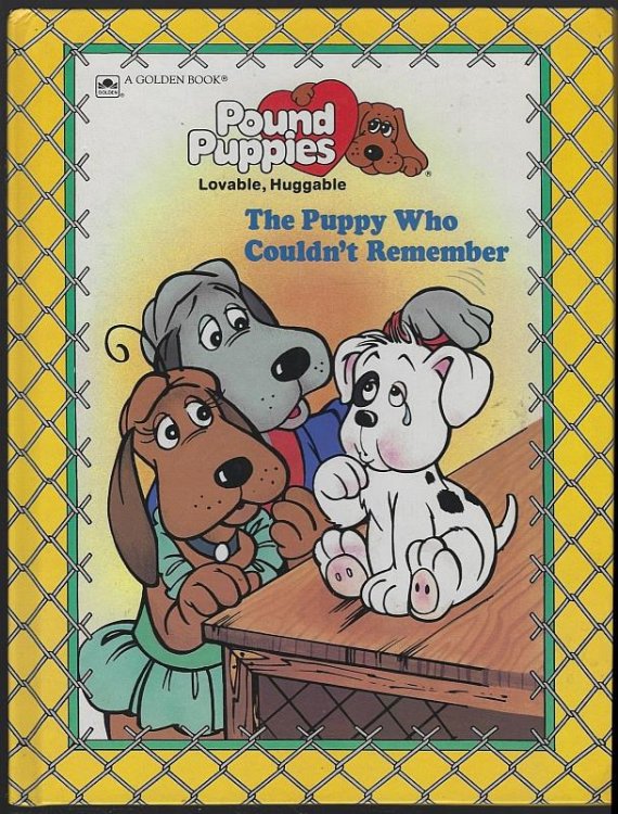 PUPPY WHO COULDN'T REMEMBER