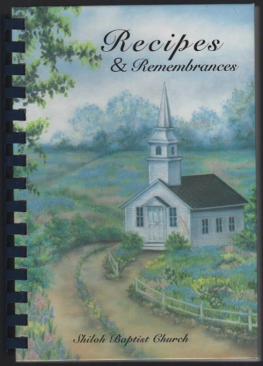 RECIPES AND REMEMBRANCES A Collection of Recipes