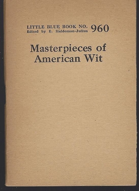 MASTERPIECES OF AMERICAN WIT