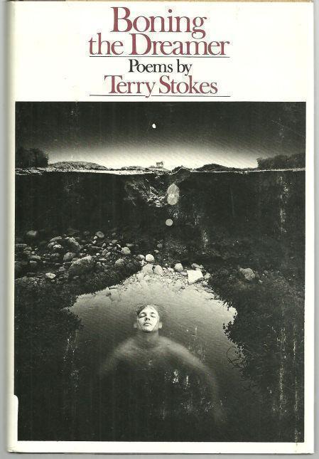 BONING THE DREAMER Poems