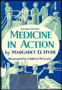 MEDICINE IN ACTION Today and Tomorrow