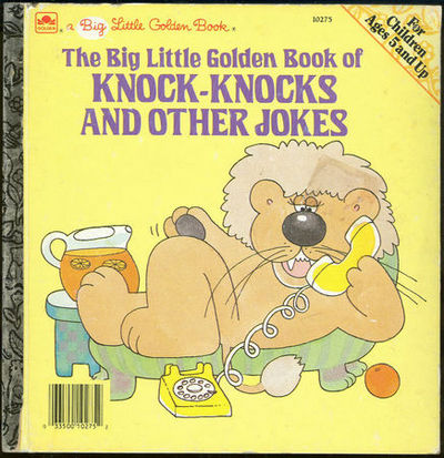 BIG LITTLE GOLDEN BOOK OF KNOCK-KNOCKS AND OTHER JOKES