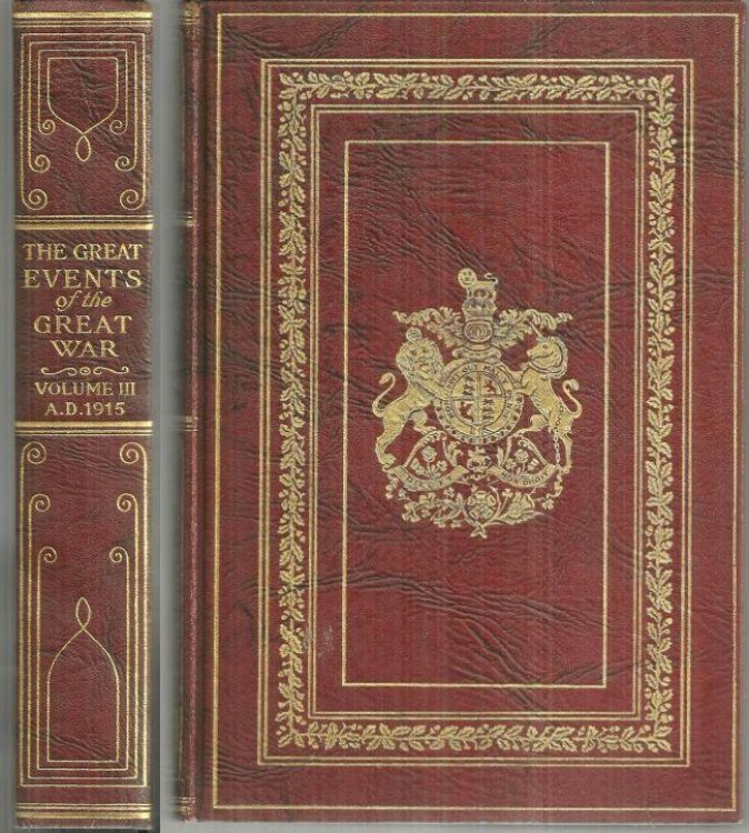 GREAT EVENTS OF THE GREAT WAR Volume III A. D. 1915