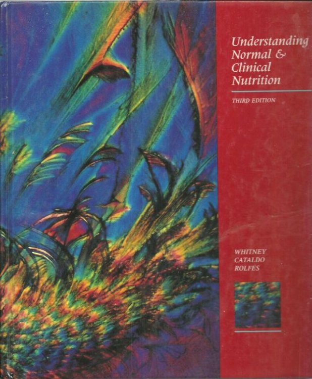 UNDERSTANDING NORMAL AND CLINICAL NUTRITION