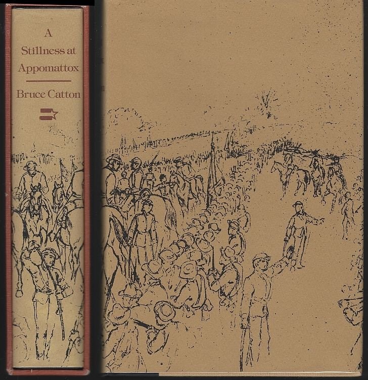 STILLNESS AT APPOMATTOX