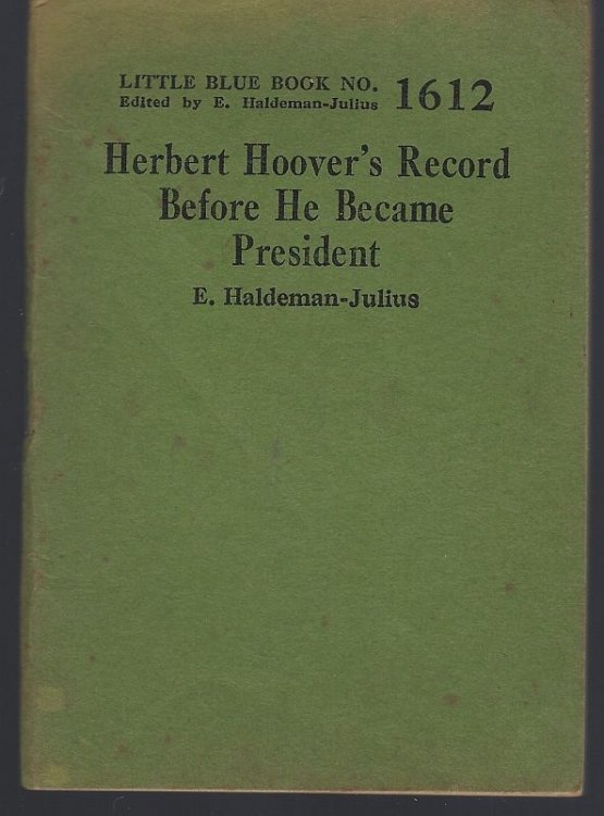 HERBERT HOOVER'S RECORD BEFORE HE BECAME PRESIDENT