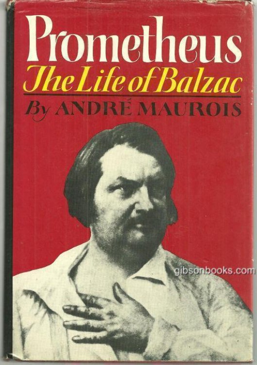 PROMETHEUS The Life of Balzac