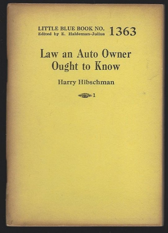 LAW AN AUTO OWNER OUGHT TO KNOW