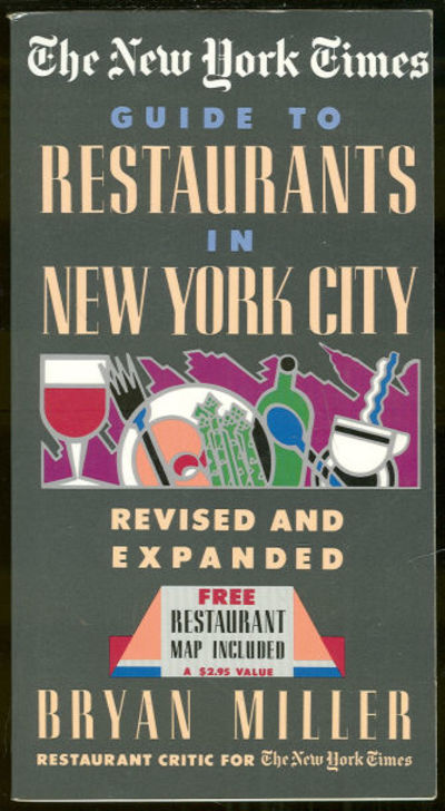 NEW YORK TIMES GUIDE TO RESTAURANTS