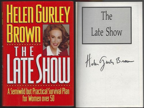 LATE SHOW A Semiwild but Practical Survival Plan for Women over 50