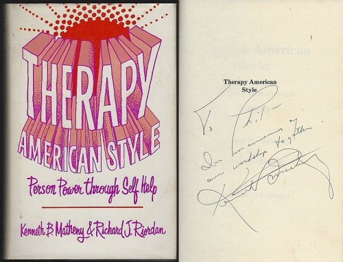 THERAPY AMERICAN STYLE Person Power through Self-Help