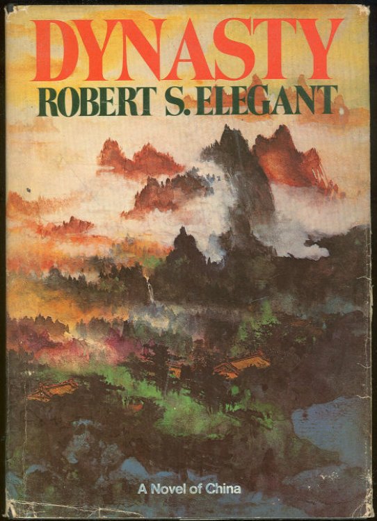 DYNASTY A Novel of China