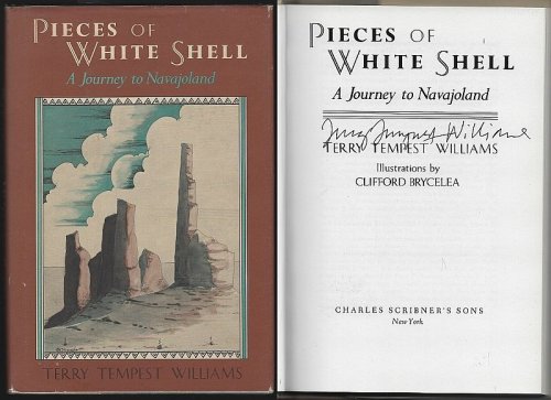 PIECES OF WHITE SHELL A Journey to Navajoland