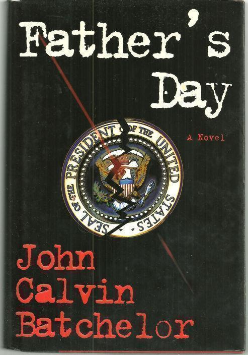 FATHER'S DAY A Novel