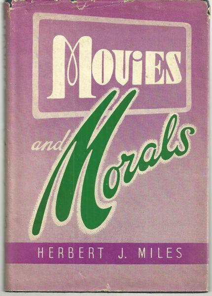 MOVIES AND MORALS