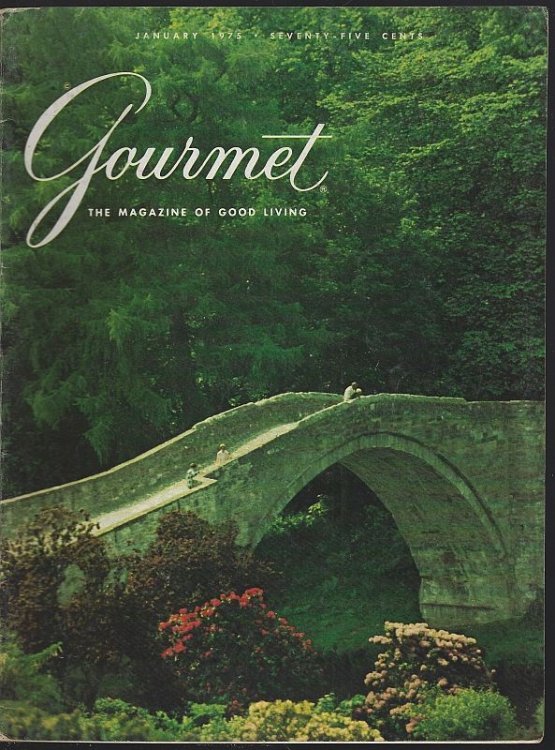 GOURMET MAGAZINE JANUARY 1975 The Magazine of Good Living