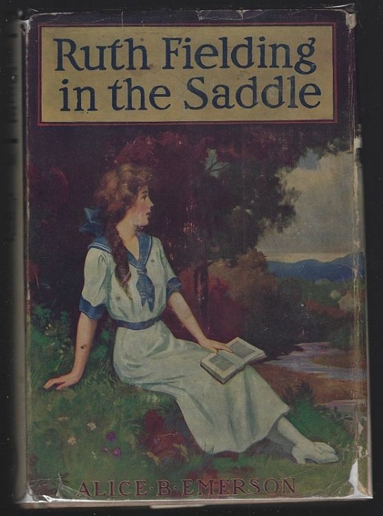RUTH FIELDING IN THE SADDLE OR COLLEGE GIRLS IN THE LAND OF GOLD