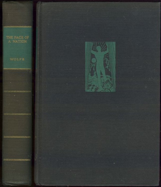 FACE OF A NATION Poetical Passages from the Writings of Thomas Wolfe