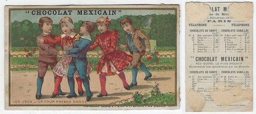 VICTORIAN TRADE CARD FOR CHOCOLAT MEXICAN WITH CHILDREN PLAYING