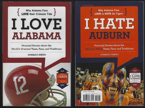 I LOVE ALABAMA AND I HATE AUBURN Flip Book