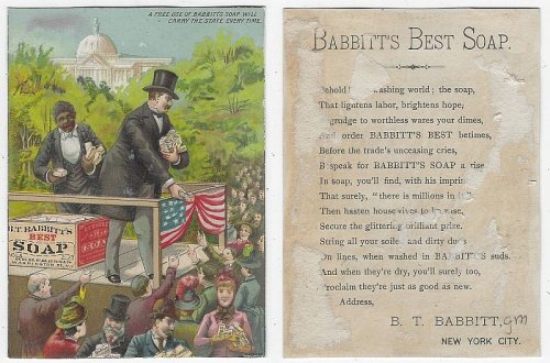 VICTORIAN TRADE CARD FOR B. T. BABBITT'S SOAP WITH POLITICIAN