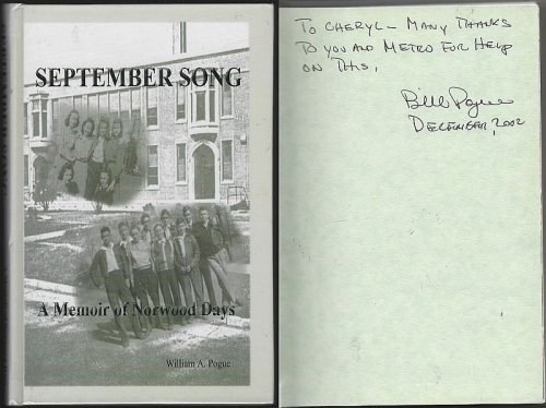 SEPTEMBER SONG A Memoir of Norwood Days