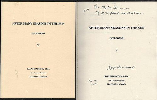 AFTER MANY SEASONS IN THE SUN Late Poems