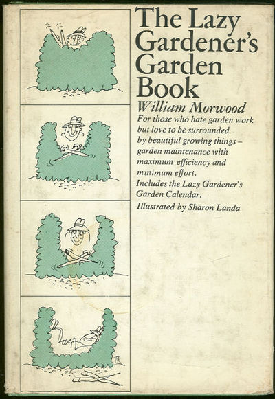 LAZY GARDENER'S GARDEN BOOK
