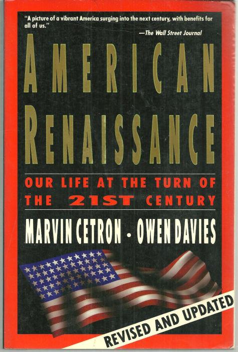 AMERICAN RENAISSANCE Our Life At the Turn of the 21st Century
