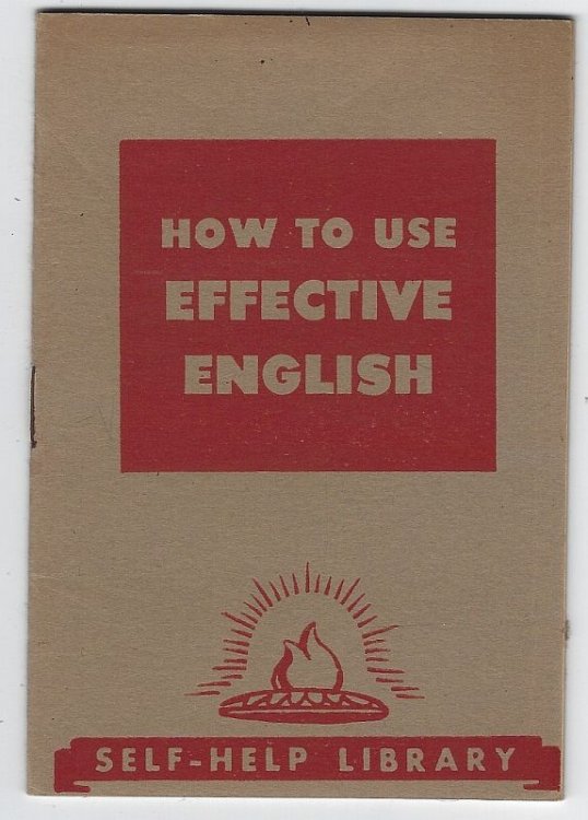 HOW TO USE EFFECTIVE ENGLISH Self Help Library