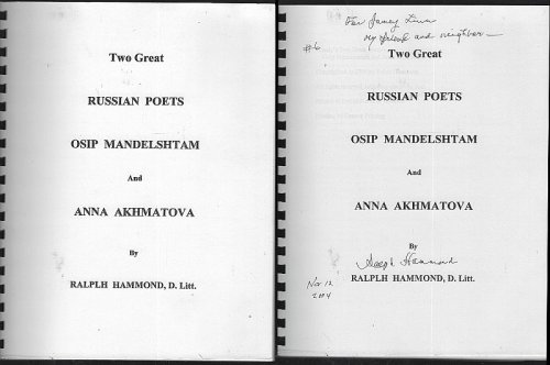 TWO GREAT RUSSIAN POETS Osip Mandelshtam and Anna Akhmatova