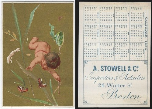 VICTORIAN TRADE CARD FOR A. STOWELL WITH BABY CATCHING BUTTERFLIES AND 1880 CALENDAR